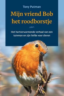 Mijn vriend Bob het roodborstje
