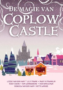 De magie van Coplow Castle
