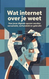Wat internet over je weet