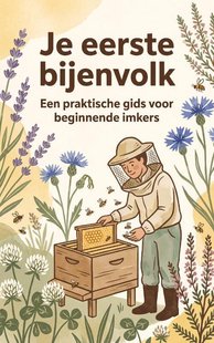 Je eerste bijenvolk