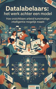 Datalabelaars: het werk achter een model