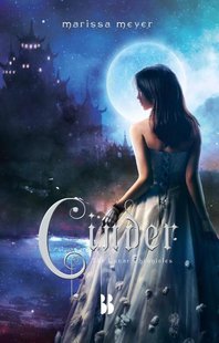 The Lunar Chronicles 1 - Cinder