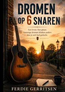 Dromen op 6 snaren