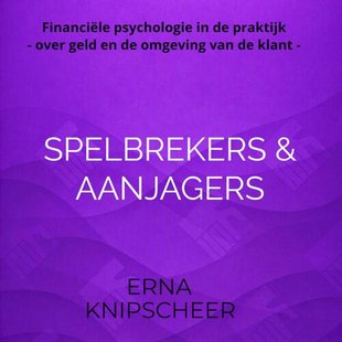 Spelbrekers & aanjagers