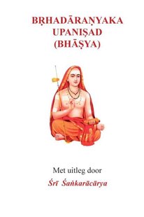 Bṛhadāraṇyaka Upanişad (Bhāṣya)