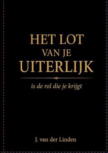 Het lot van je uiterlijk