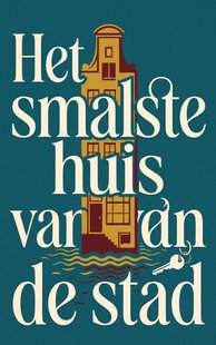 Het smalste huis van de stad