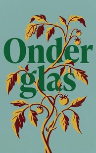 Onder glas
