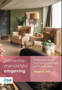 Dementievriendelijke omgeving