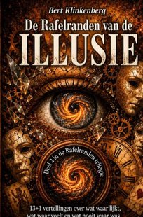 De Rafelranden van de Illusie