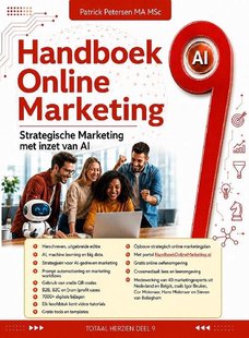 Handboek Online Marketing 9 + bijlagen, cases, AI prompts, oefensysteem