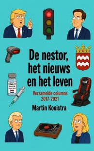 De Nestor, Het Nieuws en Het Leven