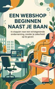 Een webshop beginnen naast je baan