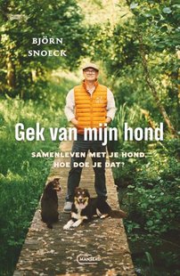 Gek van mijn hond