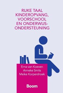 Rijke taal kinderopvang, voorschool en onderwijsondersteuning