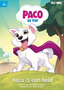 Paco de Pup - Paco is een held