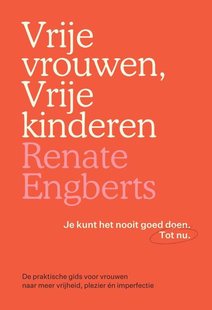 Vrije vrouwen, Vrije kinderen