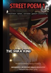 Street Poem 1 / Straatgedicht 1 The Mika King Nederlandstalig Bonus-katern