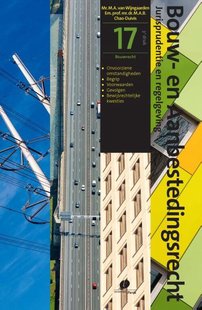 Serie Bouw- en Aanbestedingsrecht deel 17