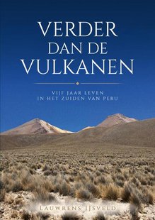 Verder dan de vulkanen