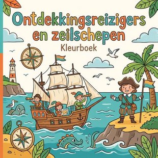 Ontdekkingsreizigers en zeilschepen