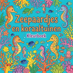 Zeepaardjes en koraaltuinen
