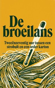De broeilans