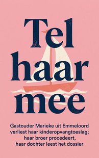Tel haar mee