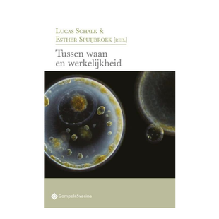 Tussen waan en werkelijkheid