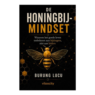 De Honingbij-Mindset