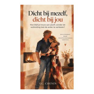Dicht bij mezelf, dicht bij jou