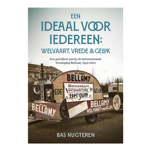 Een ideaal voor iedereen: welvaart, vrede en geluk
