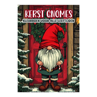 Kerst Gnomes - Kleurboek voor Alle Leeftijden