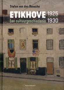 Etikhove 1925-1930 Een cultuurgeschiedenis