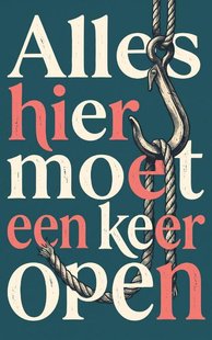 Alles hier moet een keer open